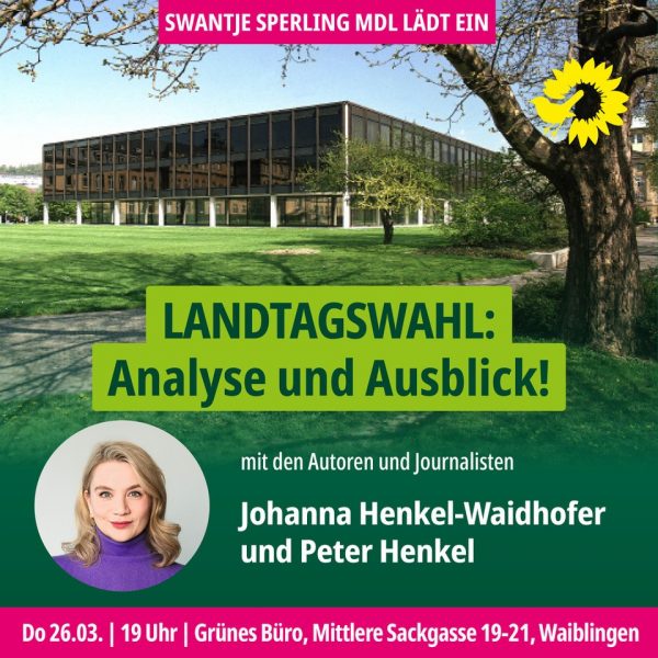 Landtagswahl: Analyse und Ausblick mit Johanna Henkel-Waidhofer und Peter Henkel